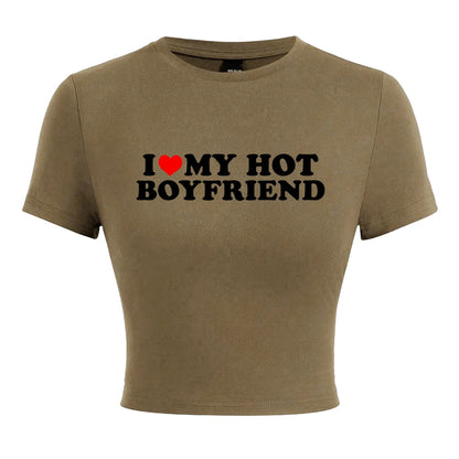 I Love My Hot Boyfriend Print Tshirt Women Hip Hop Summer Tops Street Harajuku Short T-Shirtelastic Comfortable Tshirts Female - AMULET RING STORE