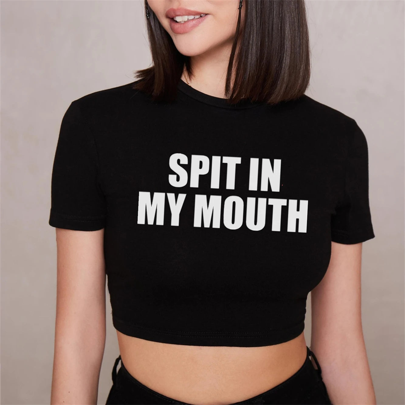Spit In My Mouth Crop Top Baby Tee Girls Summer Cotton Short Short Sleeve Women T-Shirt - AMULET RING STORE