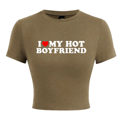 I Love My Hot Boyfriend Print Tshirt Women Hip Hop Summer Tops Street Harajuku Short T-Shirtelastic Comfortable Tshirts Female - AMULET RING STORE